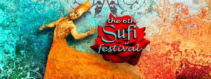 The 6th Sufi Festival - הפסטיבל הסופי